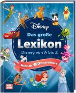 Disney: Das große Lexikon - Disney von A-Z di Walt Disney edito da Nelson Verlag