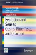 Evolution and Senses di Hiroo Imai, Takushi Kishida, Yoshinori Shichida, Takahiro Yamashita edito da Springer Japan