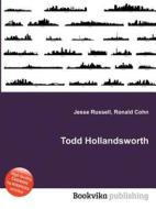 Todd Hollandsworth edito da Book On Demand Ltd.