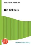Rio Saliente edito da Book On Demand Ltd.