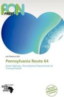 Pennsylvania Route 64 edito da Crypt Publishing
