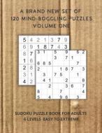 A Brand New Set Of 120 Mind-boggling Puzzles Volume One di Price Roger Price edito da Independently Published