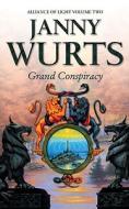 Grand Conspiracy di Janny Wurts edito da HarperCollins Publishers