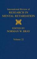 International Review of Research in Mental Retardation di Donald L. Medin, Glidden, Edited by Laraine M Glidden edito da ACADEMIC PR INC