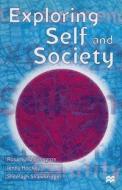 Exploring Self and Society di Rosamund Billington, Sheelagh Strawbridge, Jenny Hockey edito da PALGRAVE