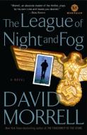 The League of Night and Fog di David Morrell edito da BALLANTINE BOOKS