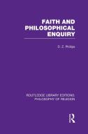 Faith and Philosophical Enquiry di D. Z. Phillips edito da ROUTLEDGE