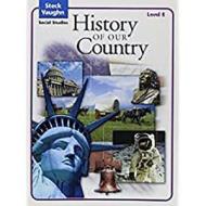 Steck-Vaughn Social Studies (C) 2004: Student Edition History of Our Country edito da STECK VAUGHN CO
