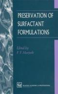 Preservation of Surfactant Formulations di F. F. Morpeth edito da Kluwer Academic Publishers