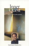 Inner Quest di Pandit Rajmani Tigunait edito da Himalayan Institute Press