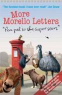 More Morello Letters di Duncan McNair edito da Monster Publications