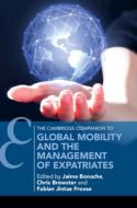 Global Mobility And The Management Of Expatriates edito da Cambridge University Press