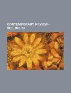 Contemporary Review (volume 52) di Books Group edito da General Books Llc