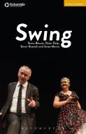 Swing di Steve Blount, Peter Daly, Gavin Kostick edito da BLOOMSBURY 3PL