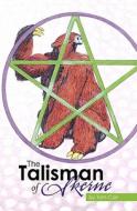 The Talisman of Skerne di Tom Carr edito da Createspace