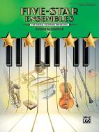 Five-Star Ensembles, Bk 2: 6 Colorful Arrangements for Digital Keyboard Orchestra di DENNIS ALEXANDER edito da ALFRED MUSIC