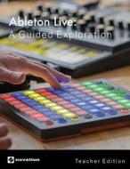 Ableton Live di David Goldflies, Barbara Hemmert edito da Hal Leonard Corporation