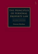 The Principles Of Personal Property Law di Duncan Sheehan edito da Bloomsbury Publishing Plc