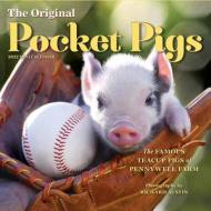 The Original Pocket Pigs Mini Wall Calendar 2022 di Richard Austin, Workman Calendars edito da Workman Publishing