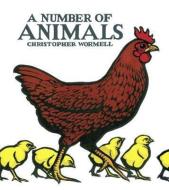 A Number of Animals di Kate Green edito da CREATIVE ED & PAPERBACKS