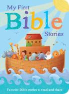 My First Bible Stories di N/A edito da Tiger Tales