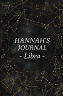 Hannahs Journal Libra: Personalized Astrology Zodiac Sign Diary with Name Hannah di Shaw Books edito da LIGHTNING SOURCE INC