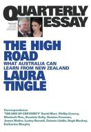 The High Road di Laura Tingle edito da Quarterly Essay