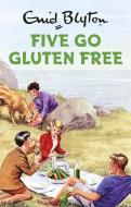 Five Go Gluten-Free di Bruno Vincent edito da Quercus Publishing Plc