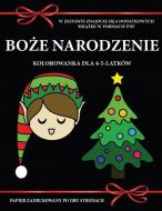 Kolorowanka dla 4-5-latków (Boze Narodzenie) di Agnieszka Wójcik, Tbd edito da Best Activity Books for Kids