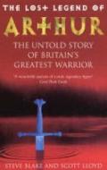 The Lost Legend Of Arthur di Steve Blake, Scott Lloyd edito da Ebury Publishing