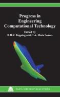 Progress in Engineering Computational Technology edito da Saxe-Coburg Publications