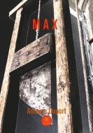 Max di Antoine Duport edito da Le Lys Bleu Éditions