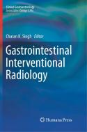 Gastrointestinal Interventional Radiology edito da Springer Nature Switzerland Ag