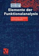 Elemente der Funktionalanalysis di Jürgen Appell, Martin Väth edito da Vieweg+Teubner Verlag