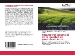 Parámetros genéticos de la longitud de panícula en arroz di Francisco Alberto Amela, Cesar P. Martinez, Jaime C. Borrero edito da EAE