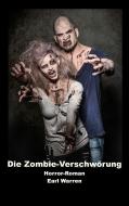 Die Zombie-Verschwörung di Earl Warren edito da Books on Demand