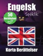 50 Kusliga Korta Berättelser på Engelska   En Tvåspråkig Resa på Engelska och Svenska di de Haan, Skriuwer Com edito da De Fryske Wrâld