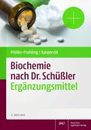 Biochemie nach Dr. Schüßler di Margit Müller-Frahling, Birte Kasperzik edito da Deutscher Apotheker Vlg