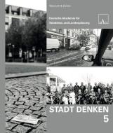 Stadt Denken 5 edito da Wasmuth & Zohlen UG