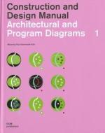 Architectural and Program Diagrams 1 edito da Dom Publishers
