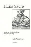 Werke in der Reihenfolge ihrer Entstehung. 3 Bände di Hans Sachs edito da Lang, Peter