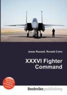 Xxxvi Fighter Command edito da Book On Demand Ltd.