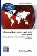 Osama Bin Laden Und Sein Netzwerk di Max Nemstein edito da Fastbook Publishing