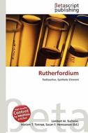 Rutherfordium edito da Betascript Publishing