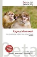 Pygmy Marmoset edito da Betascript Publishing