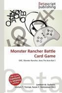Monster Rancher Battle Card Game edito da Betascript Publishing
