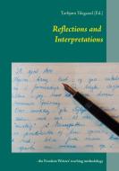 Reflections and Interpretations di Torbjørn Ydegaard (Ed. ) edito da Books on Demand