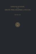 Erste Philosophie (1923/24) Erster Teil Kritische Ideengeschichte di Rudolf Boehm, Edmund Husserl edito da Springer Netherlands