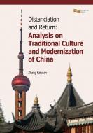 Distanciation and Return di Kai Yuan Zhang, Zhang Kaiyuan, Kaiyuan Zhang edito da Silkroad Press