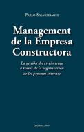 Management de La Empresa Constructora di Pablo Salmoiraghi edito da deauno.com